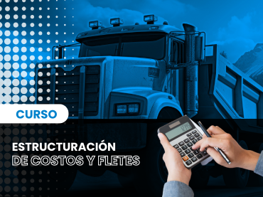 Estructuración de costos y cálculos de fletes terrestres | Inicio: 27 de Mayo